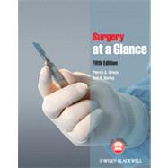 Surgery at a Glance by Grace, Pierce A.; Borley, Neil R., 9781118272206