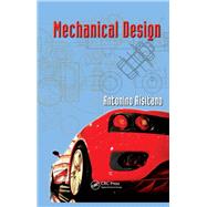 Mechanical Design by Risitano; Antonino, 9781138072206