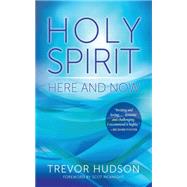 Holy Spirit by Hudson, Trevor; McKnight, Scot, 9780835812207