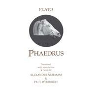Phaedrus by Plato; Nehamas, Alexander; Woodruff, Paul, 9780872202207