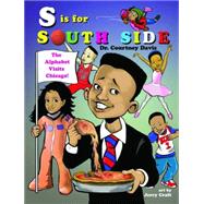S Is for South Side by Davis, Courtney, Dr.; Craft, Jerry, 9780986222207