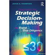 Diagnostics for Strategic Decision-Making: The Rapid Due Diligence Model by Thompsen; Joyce A., 9781138202207
