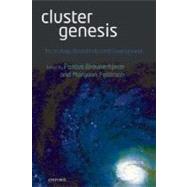 Cluster Genesis Technology-Based Industrial Development by Braunerhjelm, Pontus; Feldman, Maryann P., 9780199232208