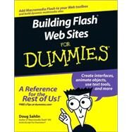 Building Flash Web Sites For Dummies by Sahlin, Doug, 9780471792208
