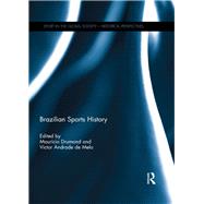 Brazilian Sports History by Drumond; Mauricio, 9781138672208