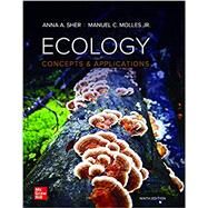 Ecology: Concepts and Applications [Rental Edition] by Sher, 9781260722208
