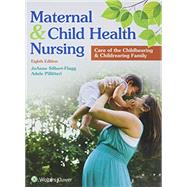 Maternal & Child Health Nursing by Silbert-Flagg, JoAnne; Pillitteri, Adele, Ph.D., R.N., 9781496372208