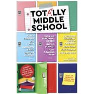 Totally Middle School Tales of Friends, Family, and Fitting In by GROBAN, BETSY, 9781524772208