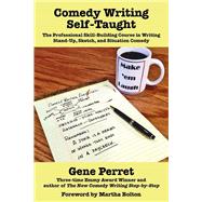 Comedy Writing Self-Taught by Perret, Gene, 9781610352208