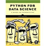 Python for Data Science A Hands-On Introduction by Vasiliev, Yuli, 9781718502208