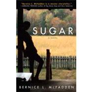 Sugar A Novel by McFadden, Bernice L., 9780452282209