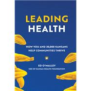 Leading Health by Ed O'Malley, 9781959472209