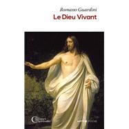 Le Dieu vivant by Abb Romano Guardini, 9791033612209