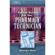 Pocket Guide For Pharmacy Technicians by Moini,Jahangir, 9781418032210