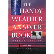 The Handy Weather Answer Book by Hile, Kevin, 9781578592210
