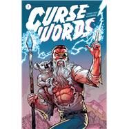 Curse Words 1 by Soule, Charles; Browne, Ryan, 9781534302211