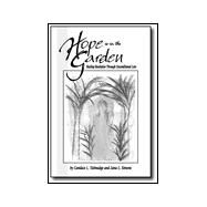 Hope Is in the Garden by Simons, Jana L.; Talmadge, Candace L., 9781552122211