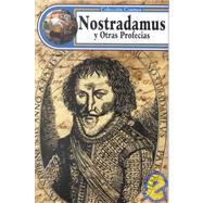 Nostradamus Y Otras Profesias by Guirao, P., 9788495002211