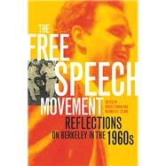 The Free Speech Movement by Cohen, Robert; Zelnik, Reginald E., 9780520222212