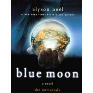 Blue Moon by Noel, Alyson, 9780606072212