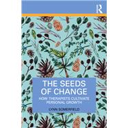 The Seeds of Change by Lynn Somerfield, 9781040592212