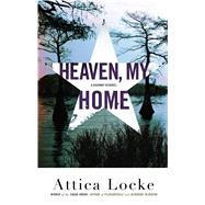 Heaven, My Home by Locke, Attica, 9781432872212