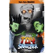 The Toy Snatcher by O'Reilly, Sean (CRT); Arcana Studio, 9781434232212