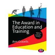 The Award in Education and Training by Gravells, Ann, 9781473912212