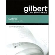 Gilbert Law Summaries on Evidence by Waltz, Jon R.; Kaplan, John; Park, Roger C., 9780314152213