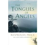 Tongues of Angels A Novel by Price, Reynolds, 9780743202213