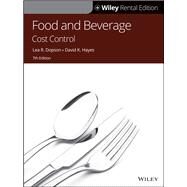 Food and Beverage Cost Control, 7th Edition [Rental Edition] by Dopson, Lea R.; Hayes, David K., 9781119572213