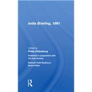 India Briefing, 1991 by Oldenburg, Philip, 9780367162214
