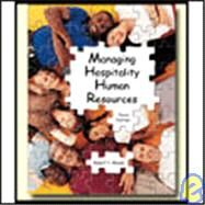 Managing Hospitality Human Resources by Woods, Robert H., 9780866122214