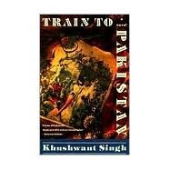 Train to Pakistan by Singh, Khushwant, 9780802132215