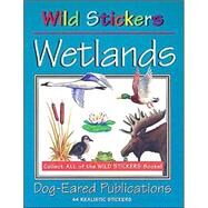 Wild Stickers - Wetlands by Nancy Field; Michael Maydak, 9780941042215