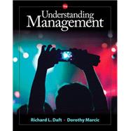 Understanding Management by Daft, Richard; Marcic, Dorothy, 9781305502215