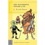 The Wonderful Wizard of Oz (Barnes & Noble Classics Series) by Barbarese, J. T.; Barbarese, J. T.; Baum, L. Frank, 9781593082215