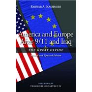 America And Europe After 9/11 And Iraq by Kashmeri, Sarwar A., 9781597972215