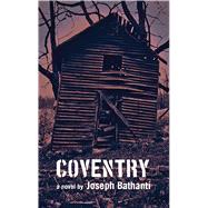 Coventry by Bathanti, Joseph, 9781604892215