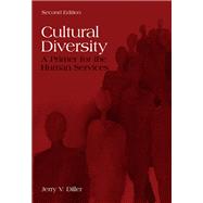 Cultural Diversity A Primer for the Human Services by Diller, Jerry V., 9780534522216