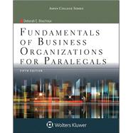 Fundamentals of Business Organizations for Paralegals by Bouchoux, Deborah E., 9781454852216