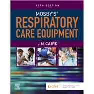 Mosby's Respiratory Care Equipment by Cairo, J. M., 9780323712217