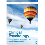 Clinical Psychology by Davey; Graham, 9781848722217
