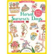 Cross Stitch: Floral Summer Days by Jones, Durene, 9786059192217