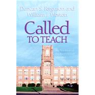 Called to Teach by Ferguson, Duncan S.; Weston, William J., 9780664502218
