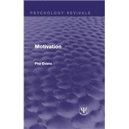 Motivation by Evans; Phil, 9781138952218