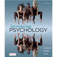 Introducing Psychology by Schacter, Daniel L.; Gilbert, Daniel T.; Wegner, Daniel M.; Nock, Matthew K., 9781319432218