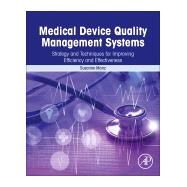 Medical Device Quality Management Systems by Manz, Susanne, 9780128142219