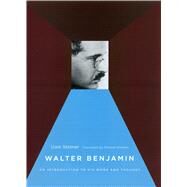 Walter Benjamin by Steiner, Uwe; Winkler, Michael, 9780226772219