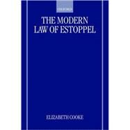 The Modern Law of Estoppel by Cooke, Elizabeth, 9780198262220